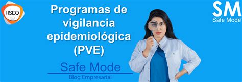 programa de vigilancia epidemiologica de una empresa metalmecanica|SISTEMA DE VIGILANCIA EPIDEMIOLÓGICA PARA .